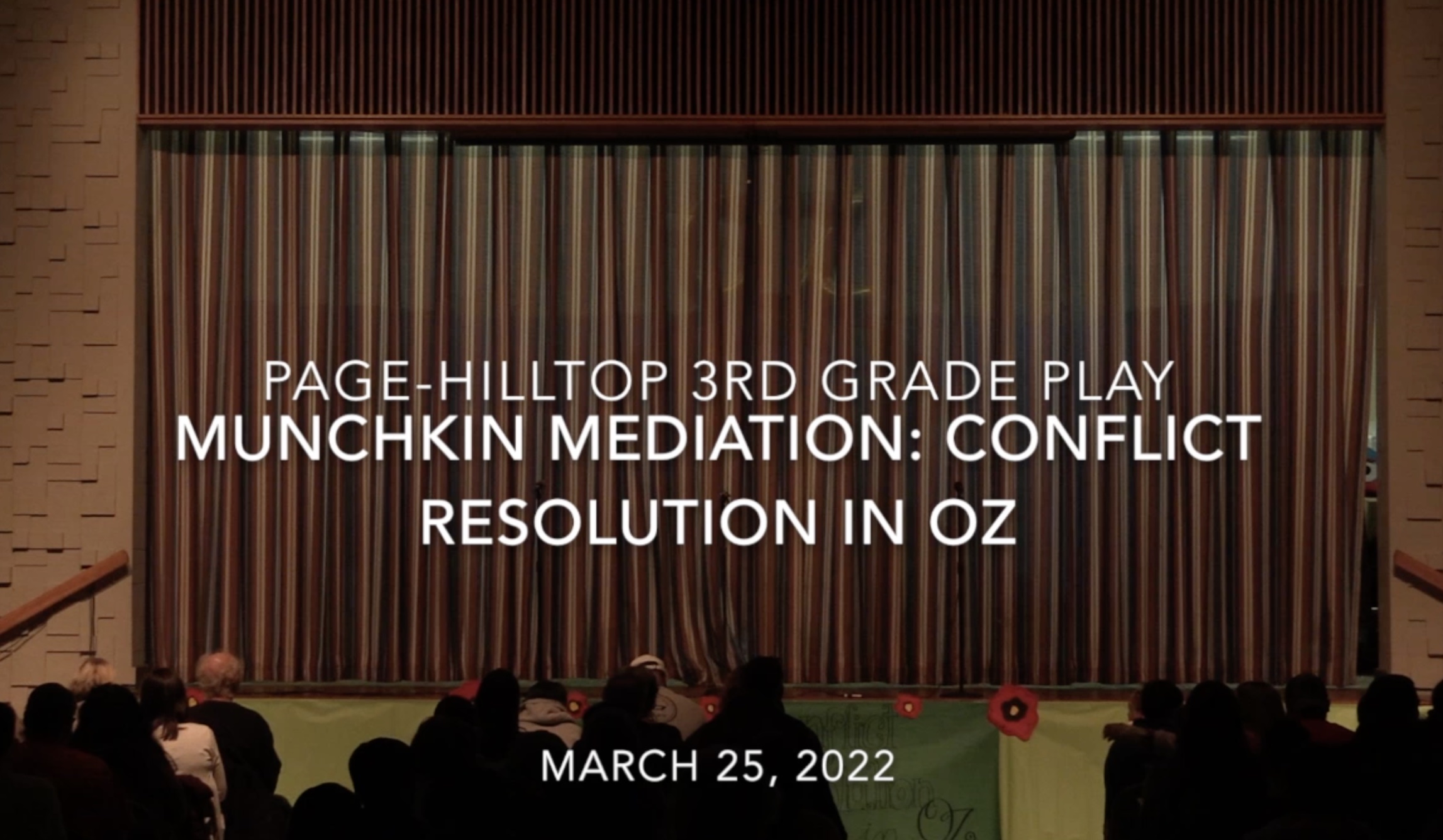 Page-hilltop 3rd Grade presents - Munchkin Mediation Conflict Resolution in OZ: March 25th, 2022