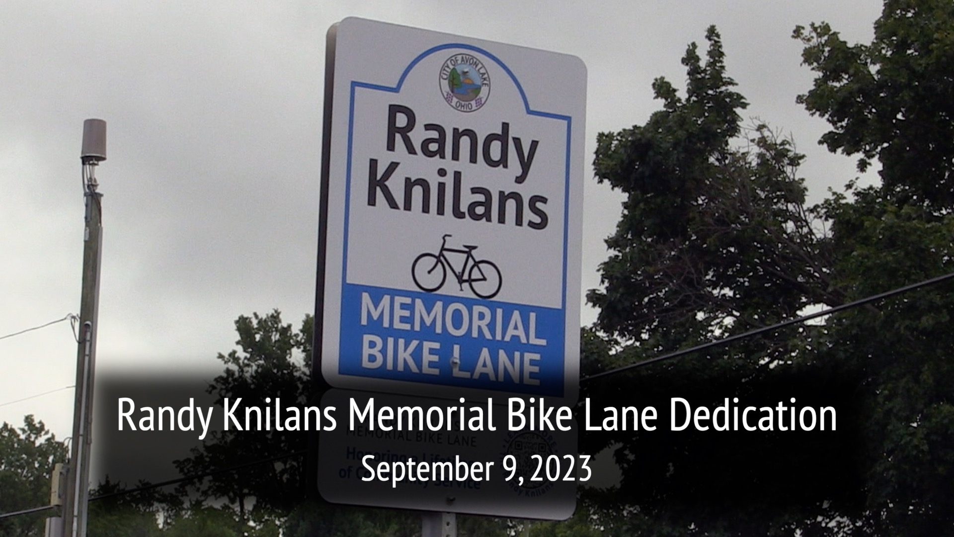 Thumbnail of video Randy Knilans Memorial Bike Lane Dedication: September 9, 2023